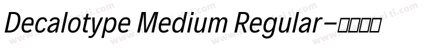 Decalotype Medium Regular字体转换